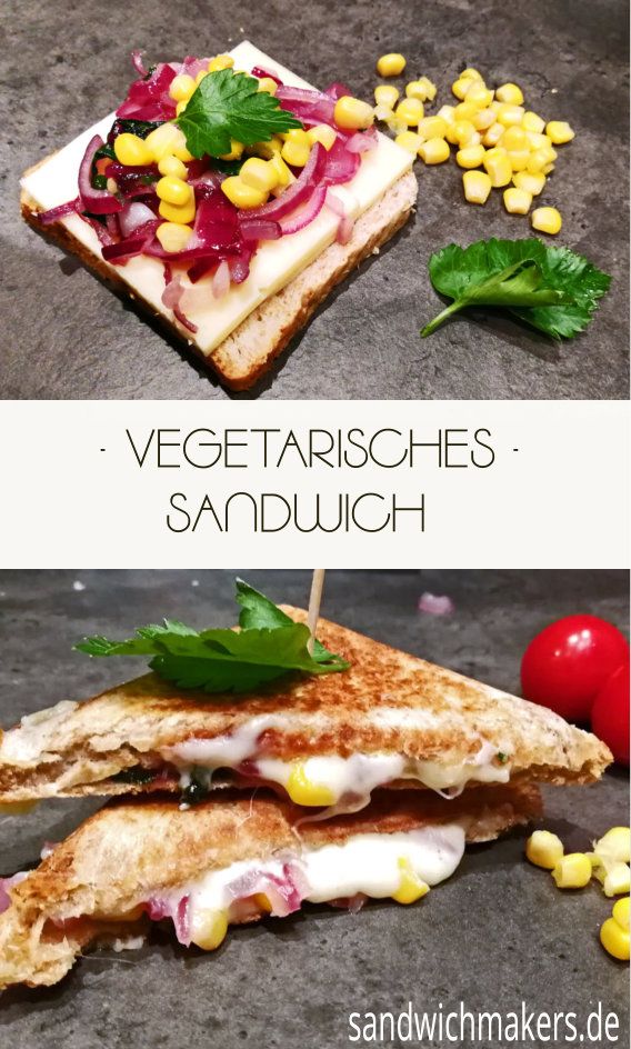 Vegetarisches Sandwichmaker Rezept mit Zwiebeln und Mais