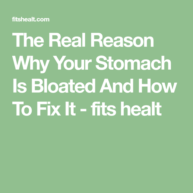 bloated stomach and feeling sick and tired treatment bloated stomach and feeling sick and tired treatment