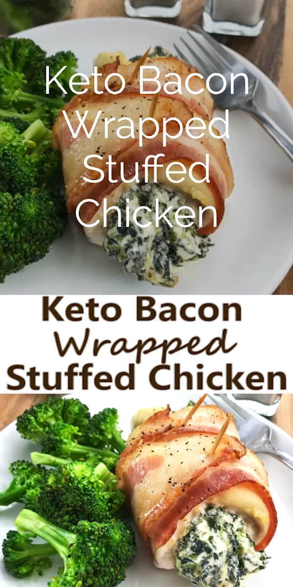 Keto Bacon Wrapped Stuffed Chicken