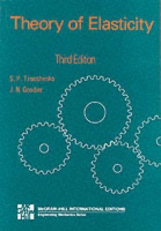 Theory Of Elasticity S P Timoshenko J N Goodier Tech Books Interesting Book Math Concepts