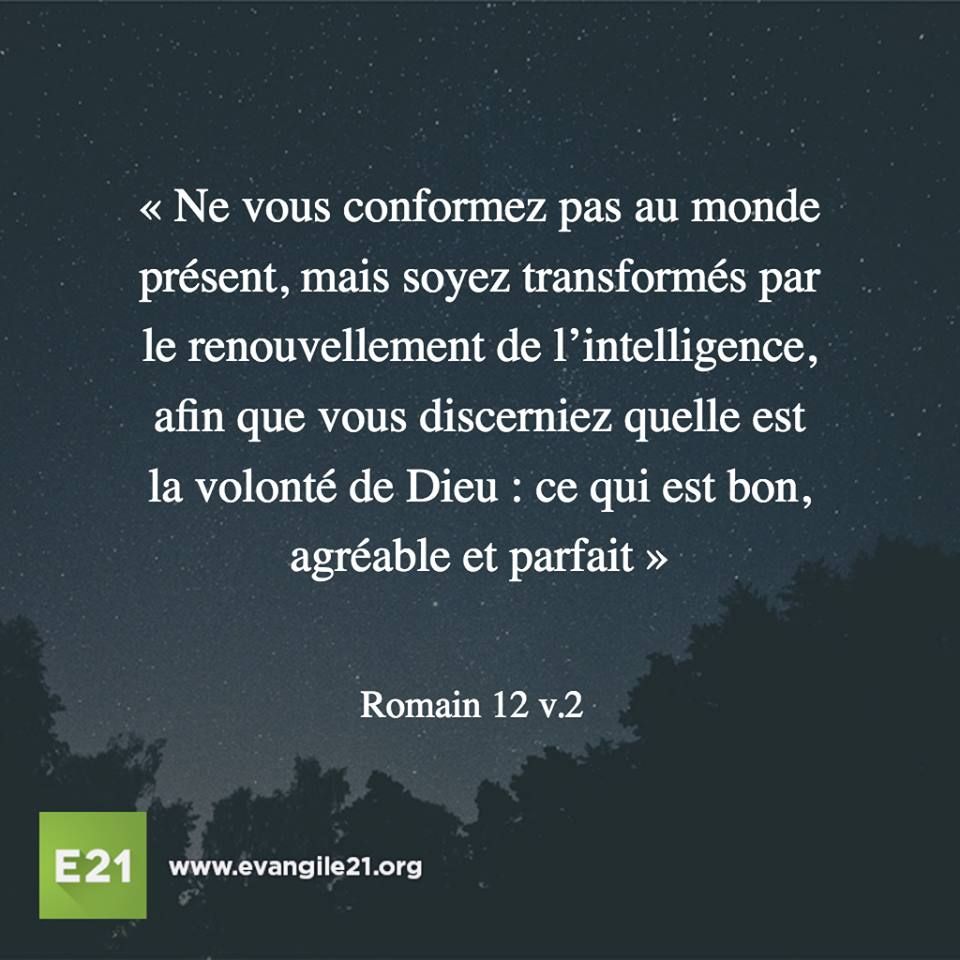 Ne vous conformez pas au monde présent, mais soyez