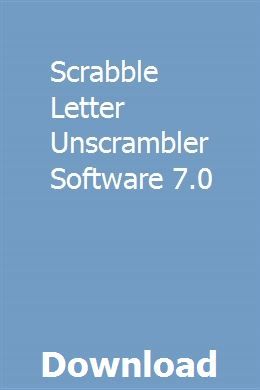 scrabble unscrambler scrabble unscrambler