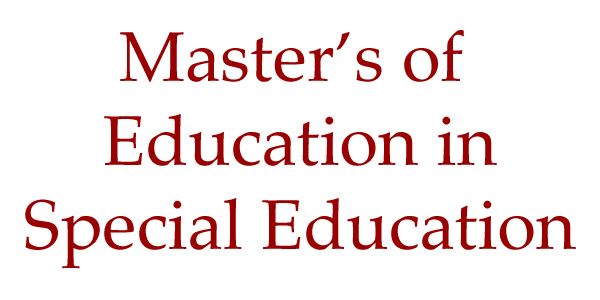 the m ed program is designed to meet the needs of persons special ed masters program