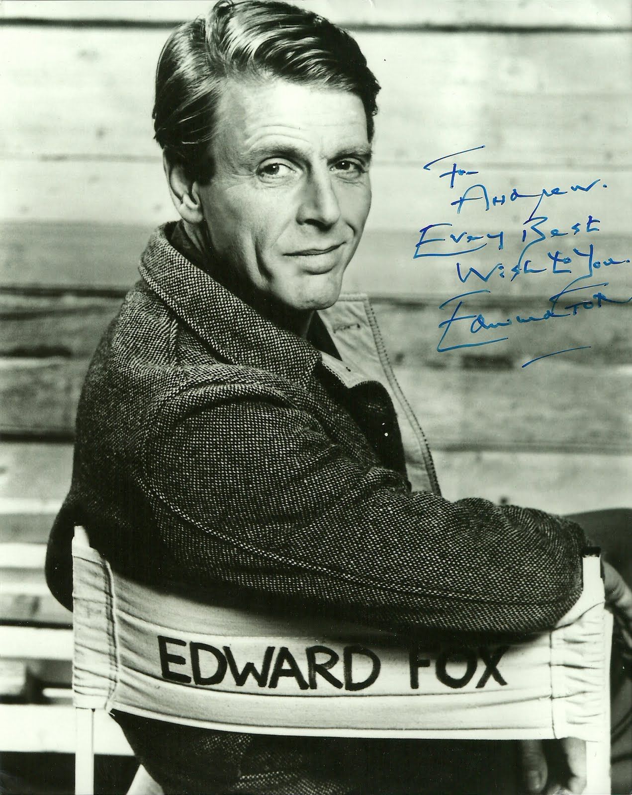 Edward Fox (born 13 April 1937) English stage, film and television