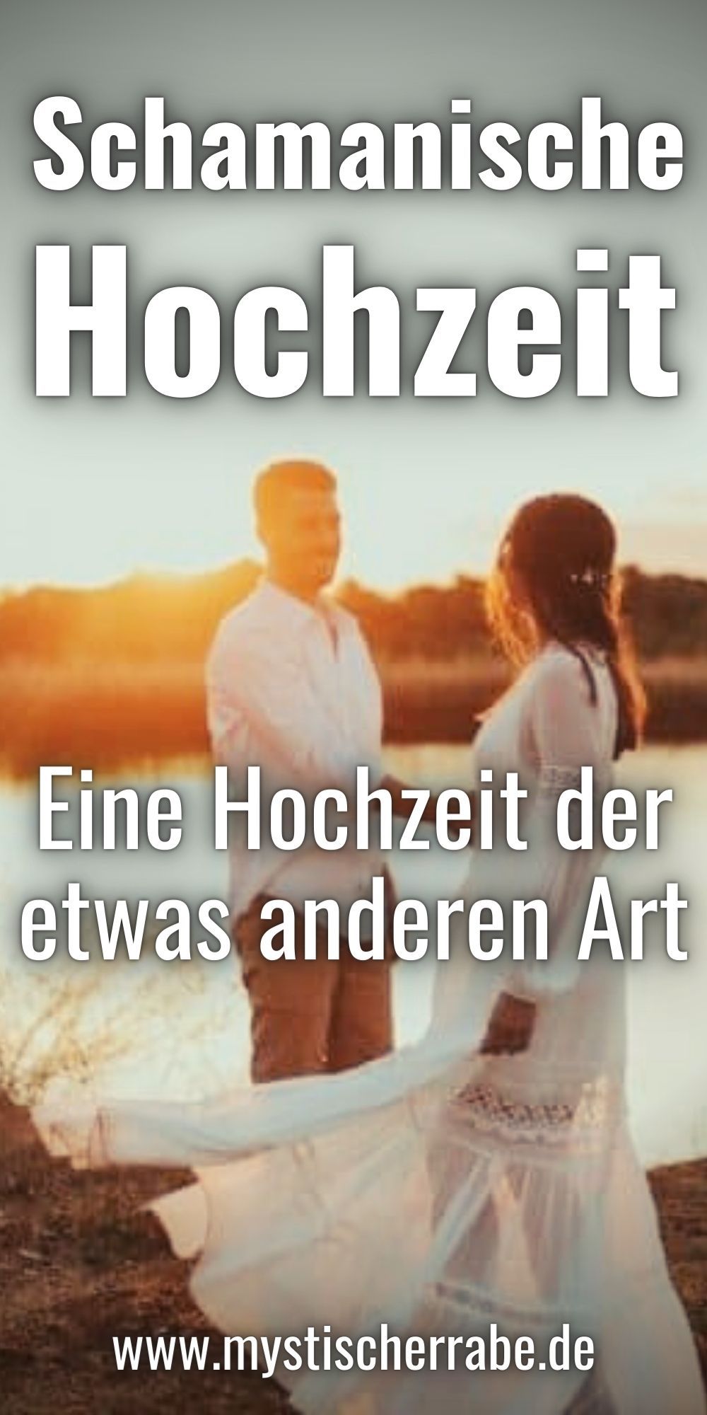 Schamanische Hochzeit Eine Hochzeit der etwas anderen Art