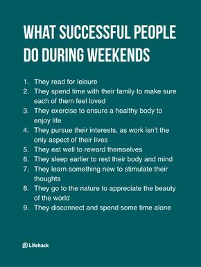 They Think Successful People Work During Weekends, They Think Successful People Work During Weekends,