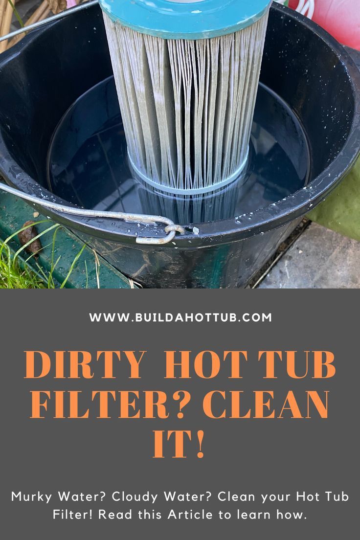 How To Clean Hot Tub Filter Cleverspa