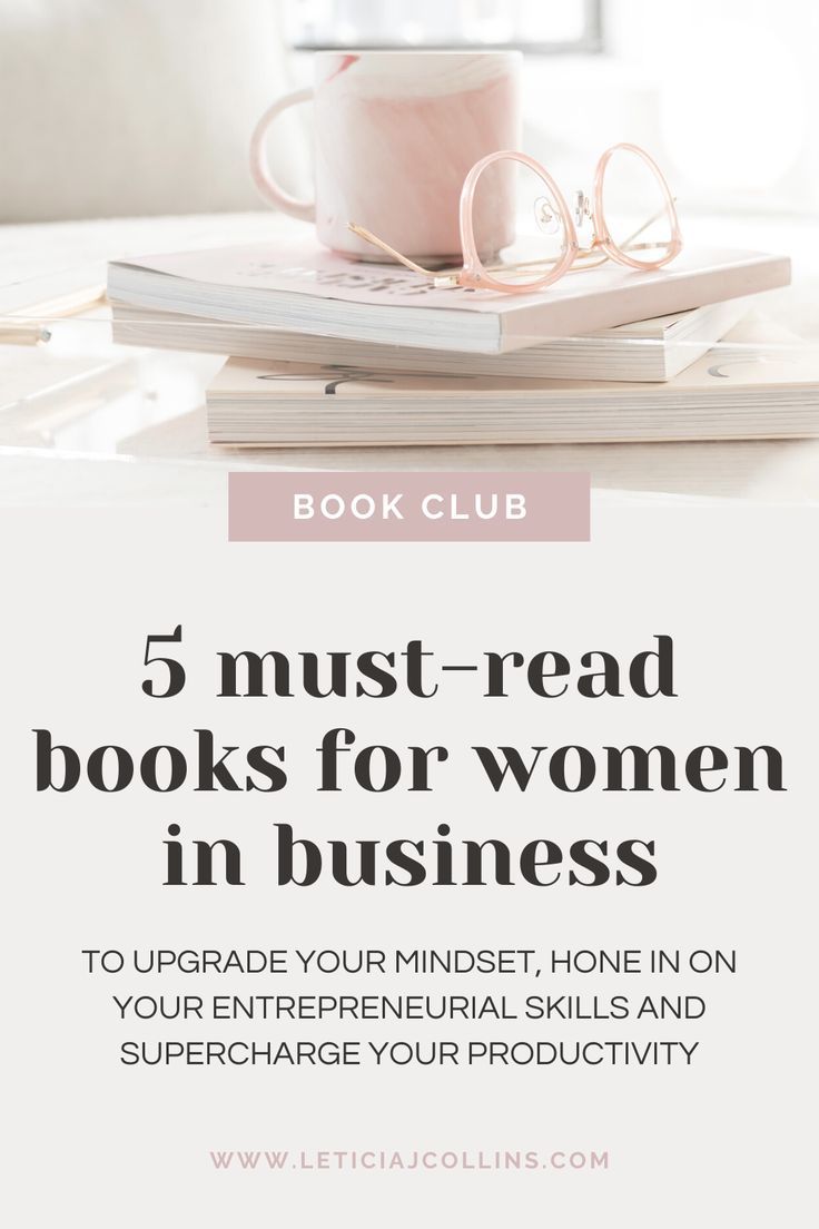 5 Must-Read Books for Female Entrepreneurs