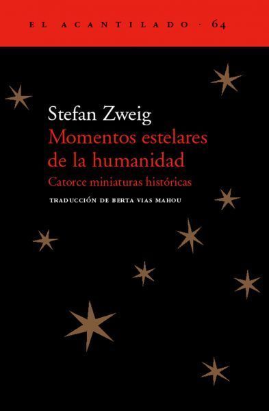 U0026quot Momentos Estelares De La Humanidad Catorce Miniaturas