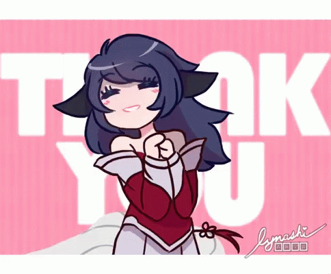 Happy Ahri Thank You