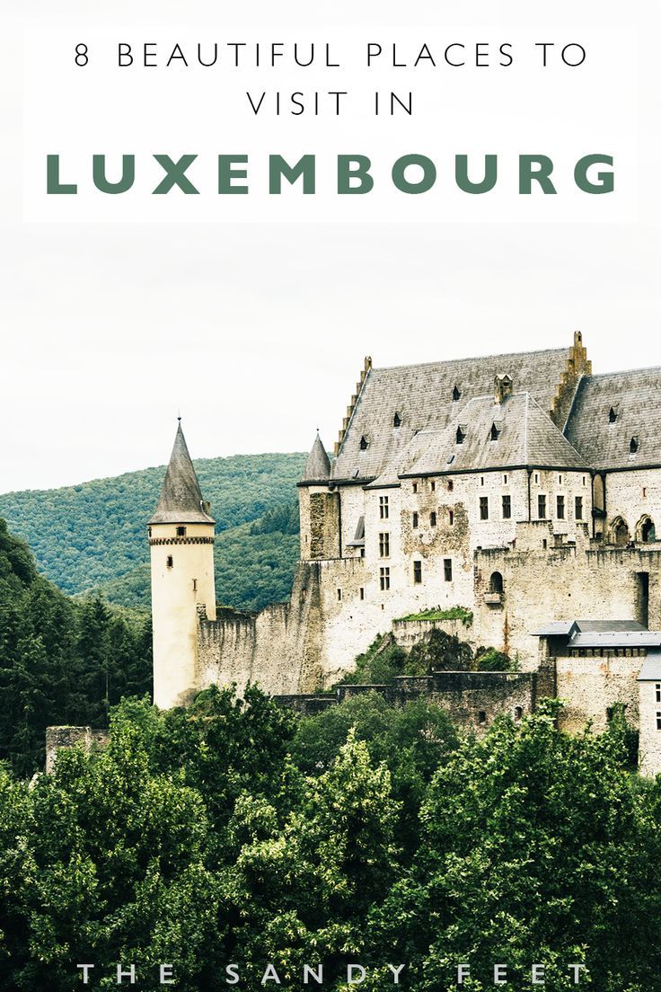 Luxembourg Travel Guide: Our Favourite Things To Do In