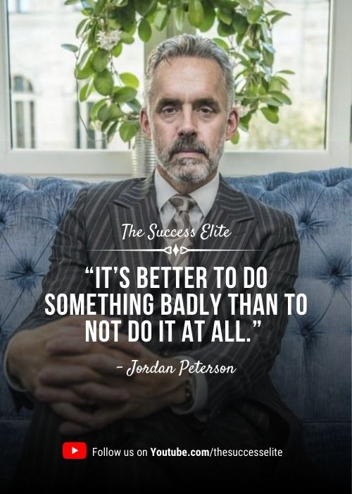 Top 35 Jordan Peterson Quotes To Succeed