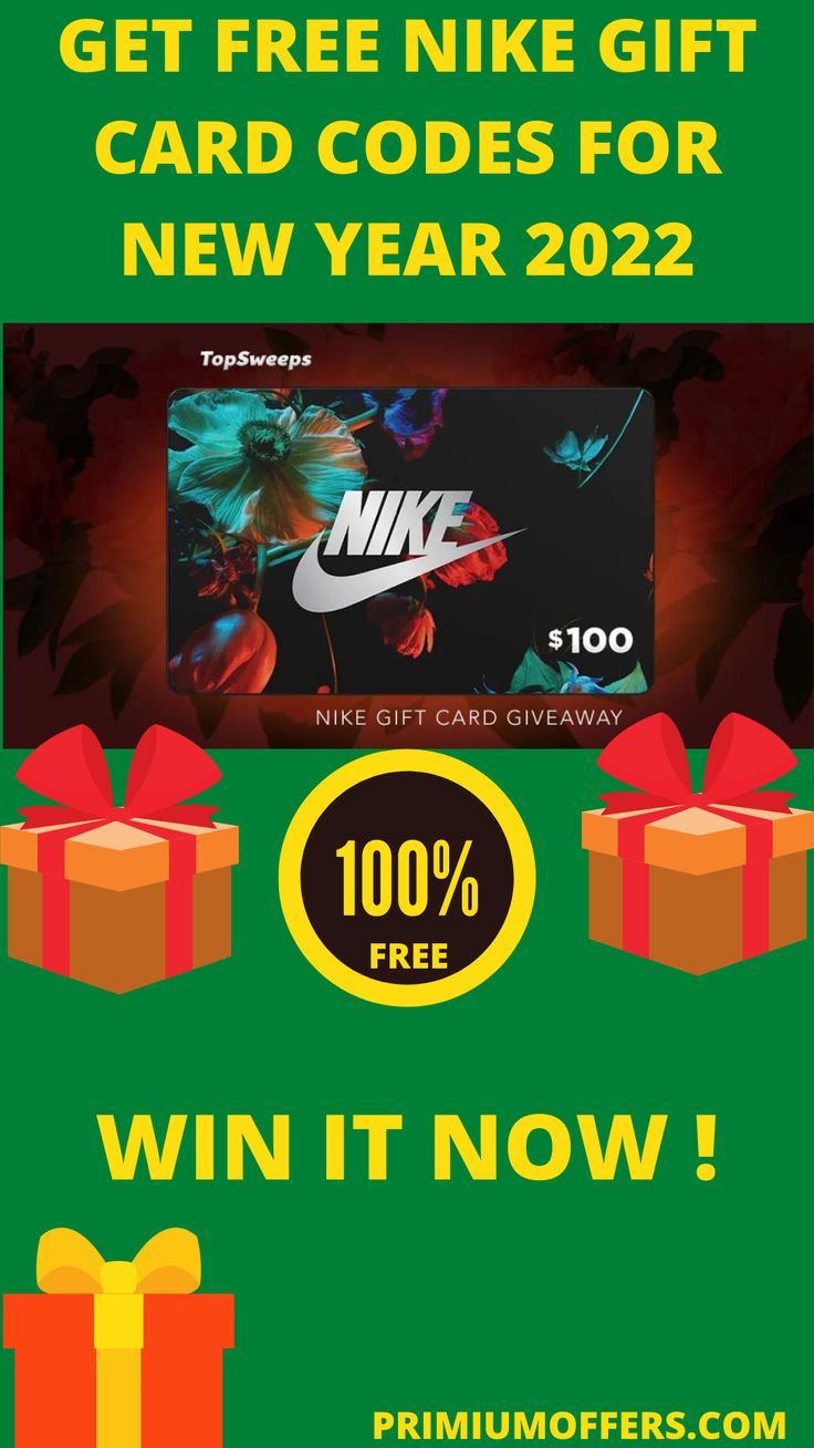 free nike gift card codes 2022 {no human verification} in 2022 Nike