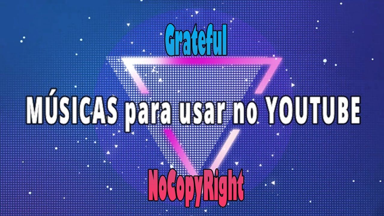 Pin Em Músicas Para Usar No Youtube
