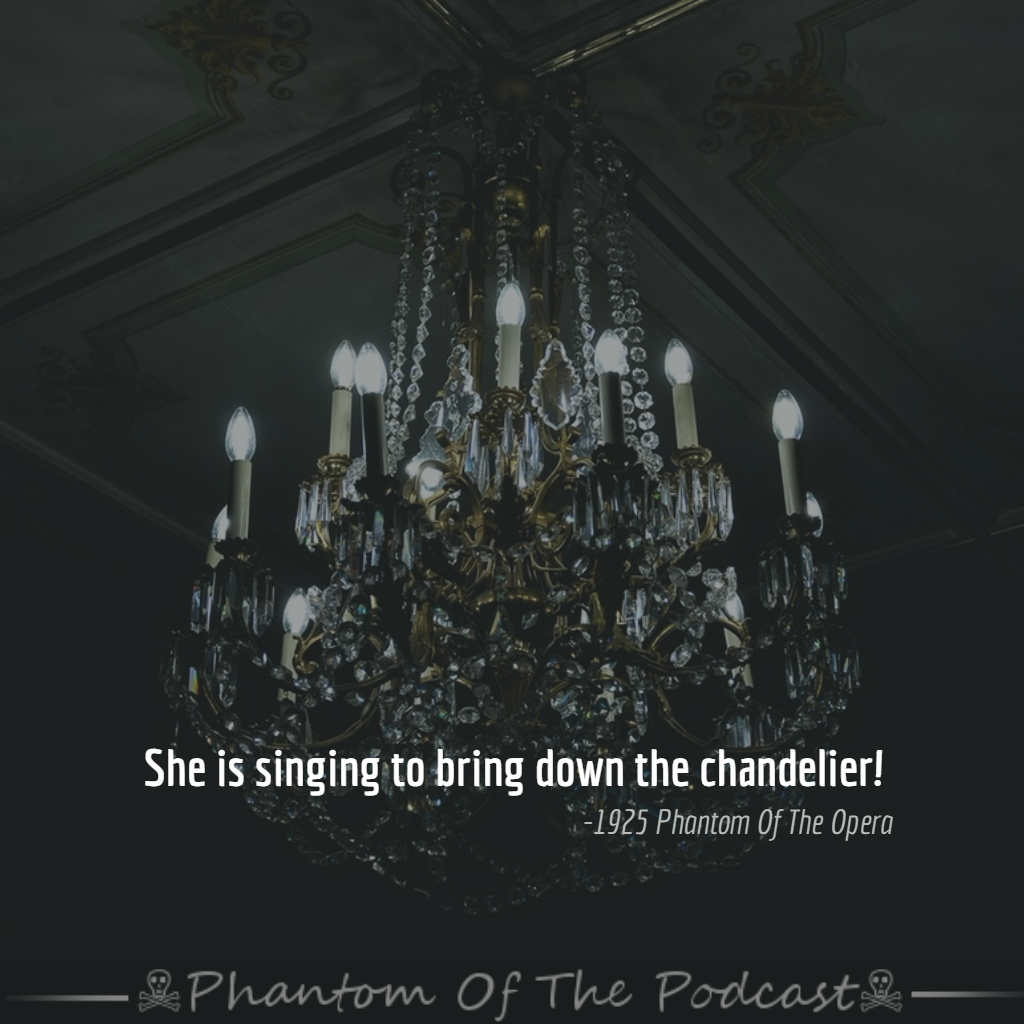 She Is Singing To Bring Down The Chandelier 1925 Phantom Of She Is Singing To Bring Down The Chandelier 1925 Phantom Of Opera