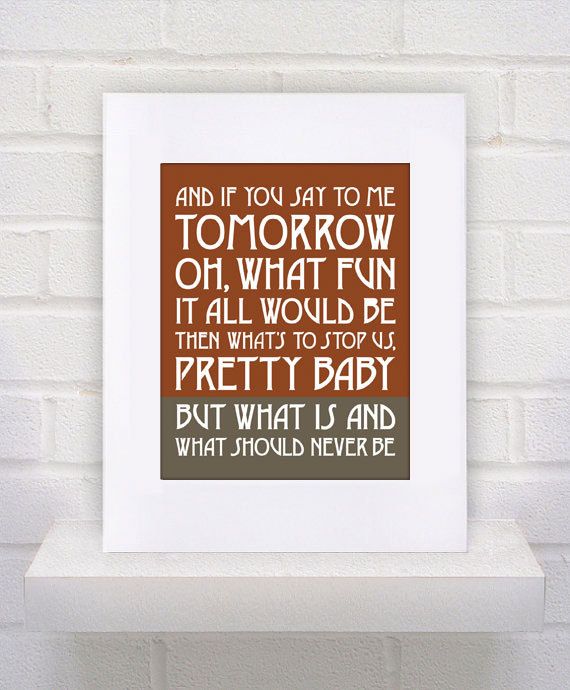 What Is And What Should Never Be Led Zeppelin Lyrics Words Quote Led Zeppelin Lyrics Led Zeppelin Quotes Favorite Lyrics