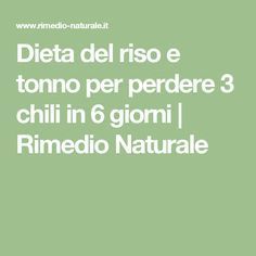 la dieta del riso e del tonno funzionamento