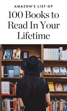 We've always considered ourselves pretty well-read, but then we found Amazon's list of 100 Books to Read in a Lifetime and realized there's quite a bit of literary ground we've yet to cover. Save this pin for the ultimate reading list. Reading Lists, Book Lists, Book Club Books, Book Worth Reading, The Book, Reading Books, Reading Literature, 100 Books To Read, I Love Books