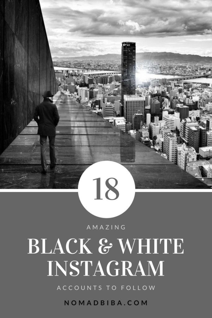 18 black white instagram accounts to follow best black white instagram accounts to 18 black white instagram accounts to follow best black white instagram accounts to