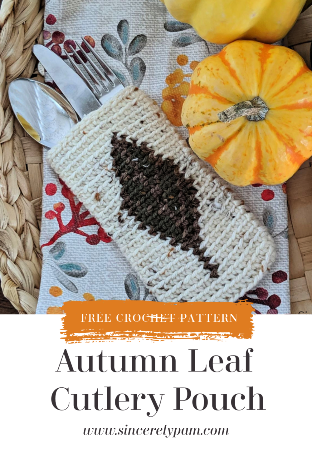 The Autumn Leaf Cutlery Pouch is a beautiful and elegent way to dress up your dinner table! Mix and match the colors in your Pouch to co-ordinate with your home’s decor. #crochetpattern #freecrochet #cutlerypouch #utensilcaddy #silverwarepocket Free Crochet Pattern, Crochet Patterns, Crochet Leaves, Autumn Ideas, Seasonal Home Decor, Crochet Home Decor, Complimentary Colors, Tapestry Crochet, Autumn Theme