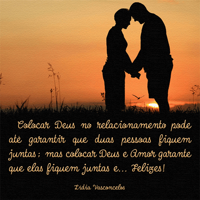 Como Pedir Confirmação A Deus Sobre Um Relacionamento Colocar Deus e Amor no relacionamento - Lídia Vasconcelos | Amor de