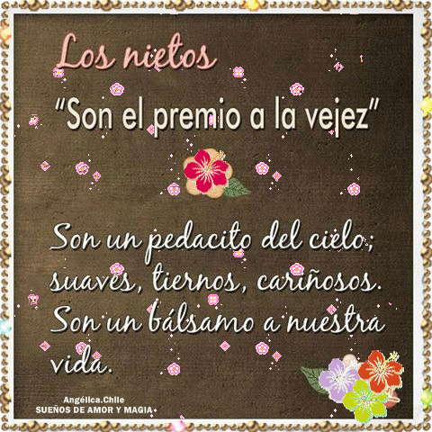 Sueños De Amor Y Magia Los Nietos Frases Para Nietos Frases Para Abuelos Amor De Abuela
