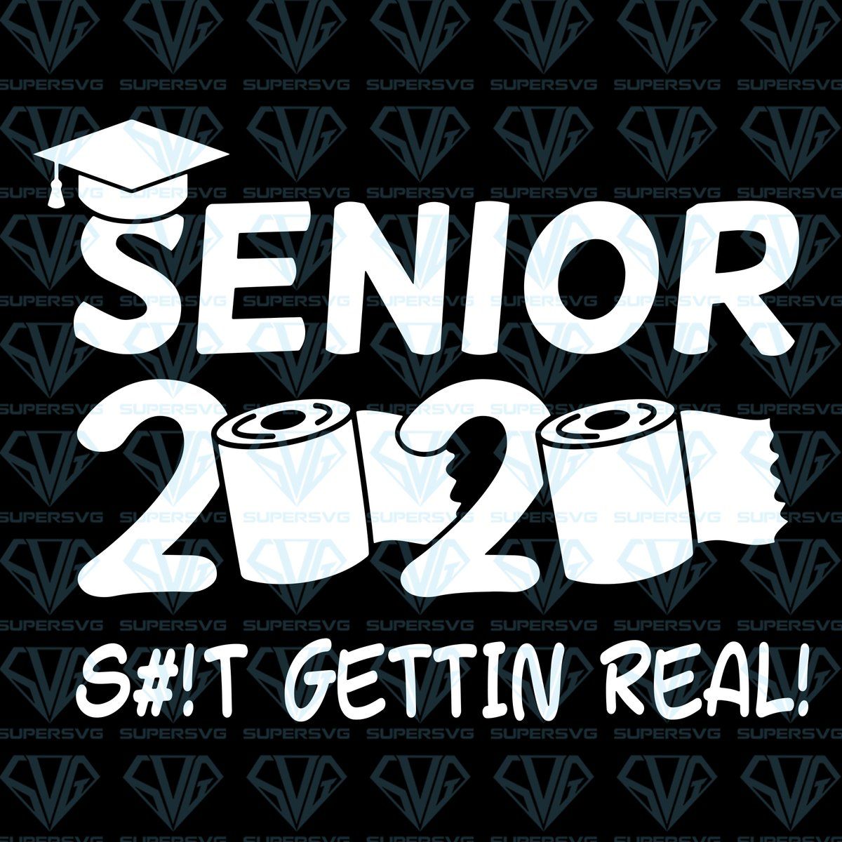 Download Seniors 2020 Getting Real Funny Toilet Paper SVG Files For Silhouette, Files For Cricut, SVG ...