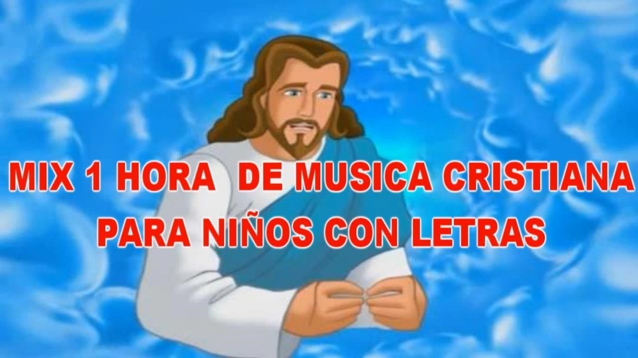 musica infantil cristiana para niños manuel bonilla