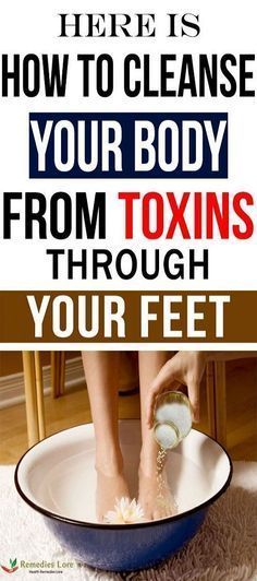Did You Know That You Can Detox Your Body Through Your Feet?#body #detox #feet #fitness transformati...