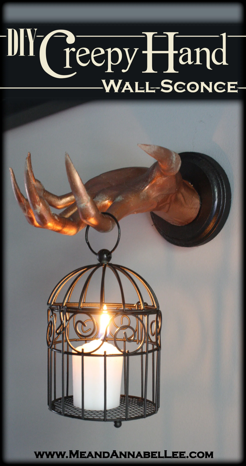 DIY Creepy Hand Wall Sconce Candle Holder – Transform a Fake Hand from Halloween Decoration to Gothic Home Décor with this makeover….. Patina Copper, Wicked Vampire like fingernails, Birdcage Candle Holder | Me and Annabel Lee Blog Annabel Lee, Goth Home Decor, Diy Home Decor, Home Diy, Creepy Home Decor, Gypsy Decor, Adornos Halloween, Halloween Diy, Halloween Wall Decor Diy