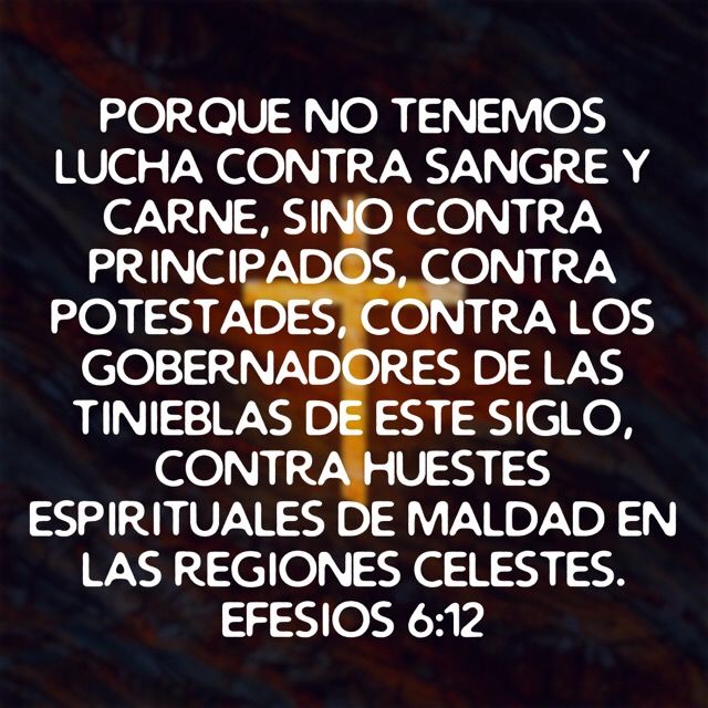 No Tenemos Lucha Contra Sangre Ni Carne Efesios 6 12 porque no tenemos lucha contra sangre y carne sino contra