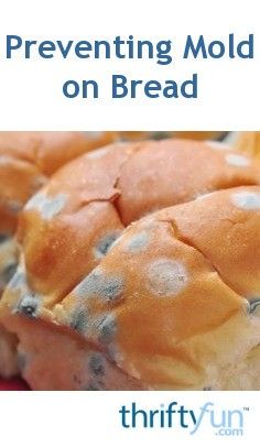 How to keep bread from molding