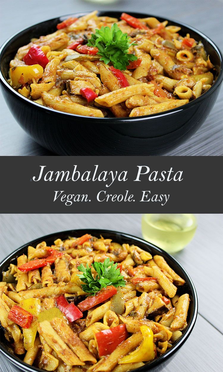 Vegan Jambalaya Pasta Full Of Flavor And Spice Vegan Vegan Jambalaya Pasta Full Of Flavor And Spice Vegan