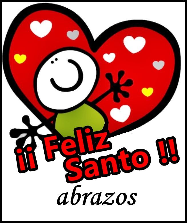 47 Ideas De Feliz Santo Felicitar Santo Feliz Cumpleaños Felicitacion De Santo