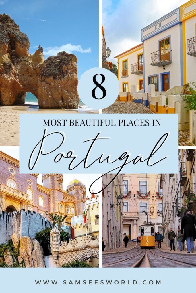 8 Most Beautiful Places in Portugal