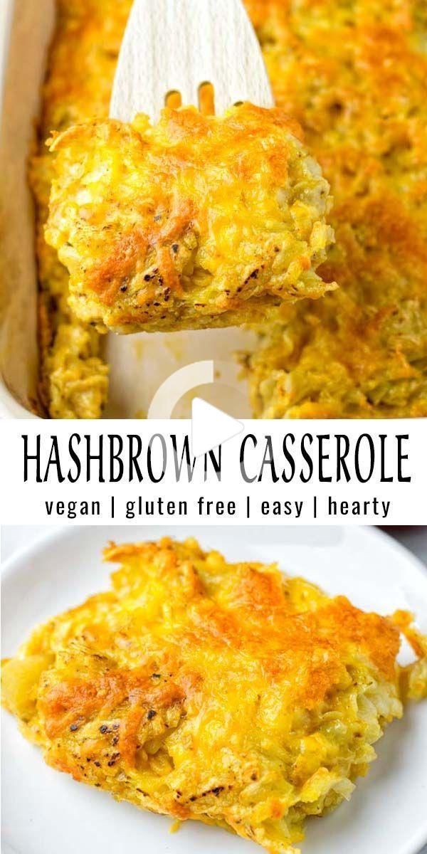 Hashbrown Cazuela Vegan Dinners Vegan Dinner Recipes Vegetarian Vegan Recipes