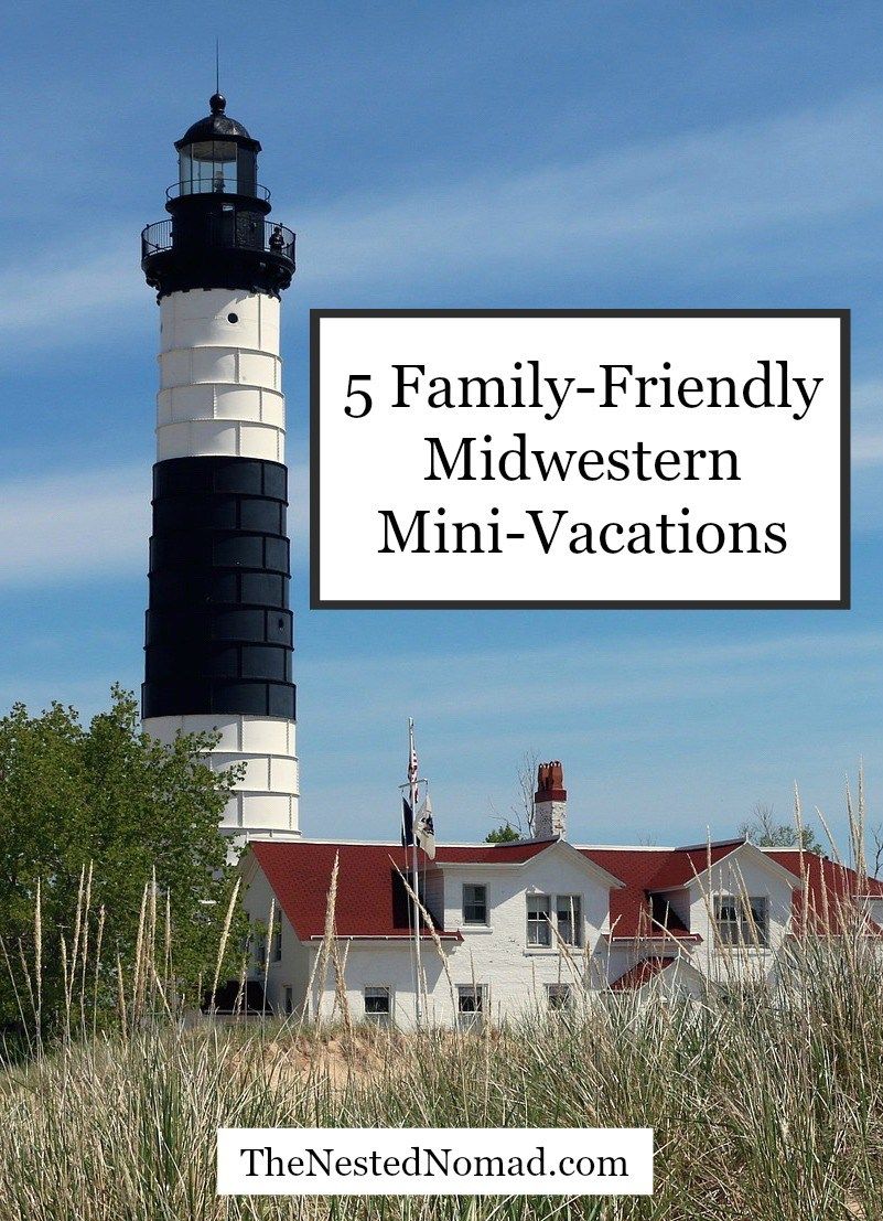 5 FamilyFriendly Midwestern MiniVacations Brittany L. Bergman
