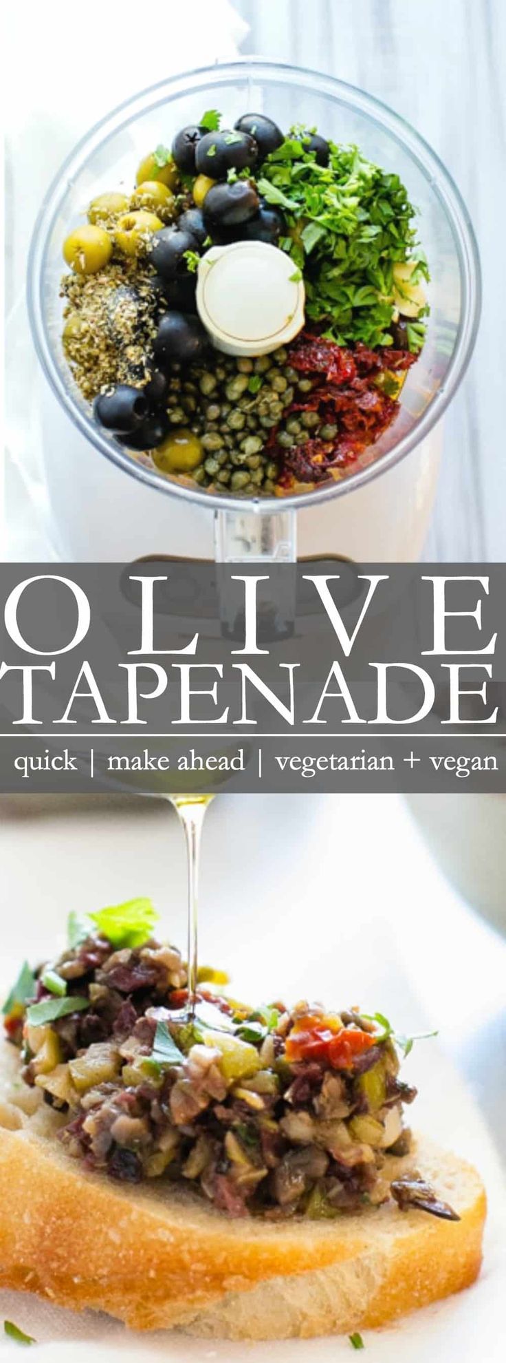 Olive Tapenade | A quick and easy food processor appetizer to pull together for holidays, parties, tailgating or just to have a snack on hand! Everyone LOVES this stuff! This recipe is vegetarian + vegan + gluten free #holidayparties