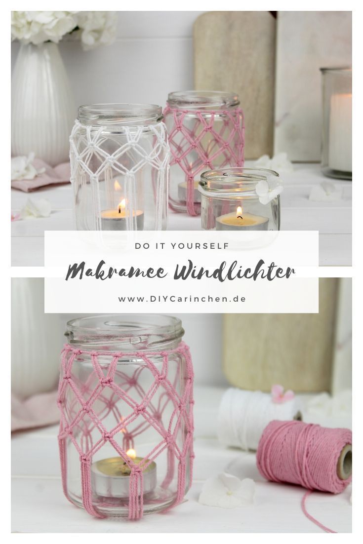 DIY - Makramee Kreuzknoten Windlichter einfach selber machen