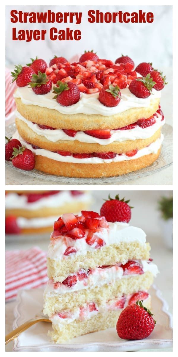 Strawberry Shortcake Cake - A fluffy vanilla sponge cake filled with layers of whipped cream frosting and juicy strawberries. The classic flavors of strawberry shortcake in a rustic, yet elegant layer cake. #shortcake #cake #layercake #strawberries #strawberry Strawberry Shortcake Recipes, Strawberry Cake Recipes, Strawberry Buttercream, Strawberry Sweets, Strawberry Shortcake Birthday Cake, Strawberry Whipped Cream Cake, Strawberry Shortcake Sponge Cake Recipe, Lemon Strawberry Cake, Homemade Strawberry Shortcake