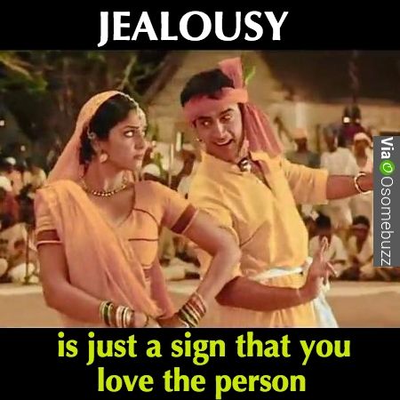 Jealousy | Jealousy, Just love, Memes