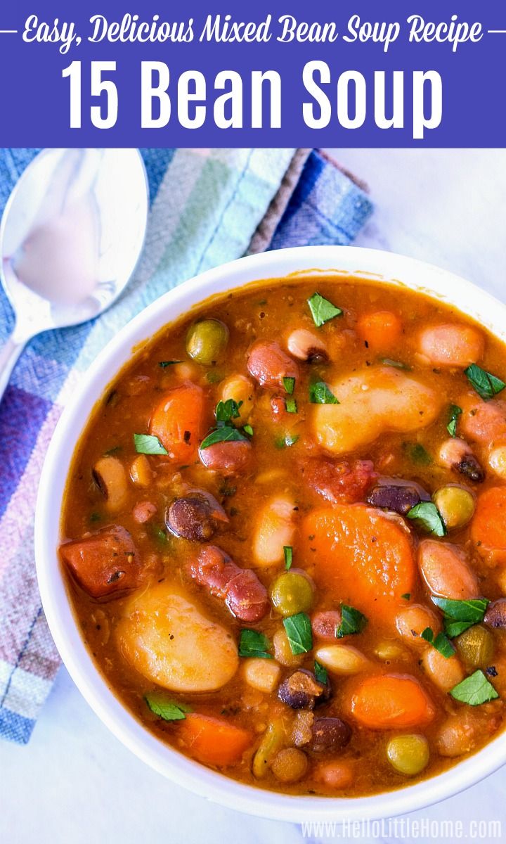 15 Bean Soup | Recipe | Bean soup recipes, Vegetarian soup recipes, 15