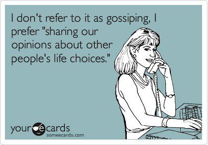 Gossip Funny Quotes Ecards Funny Haha Funny Gossip Funny Quotes Ecards Funny Haha Funny