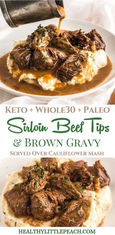 Beef Tips & Gravy over Cauliflower Mash - Healthy Little Peach #ketodinnerrecipes