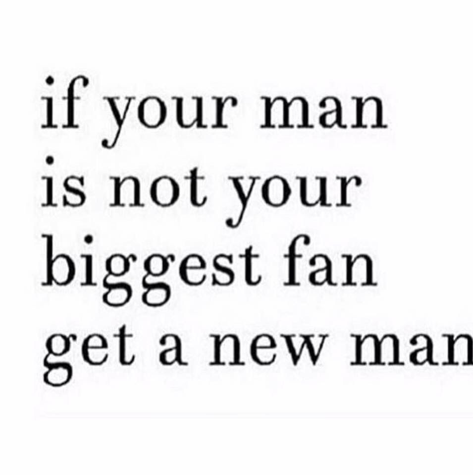 If Your Mans Not Your Biggest Fan GET A NEW MAN Fab Quotes stanley-onah-artsinsquare