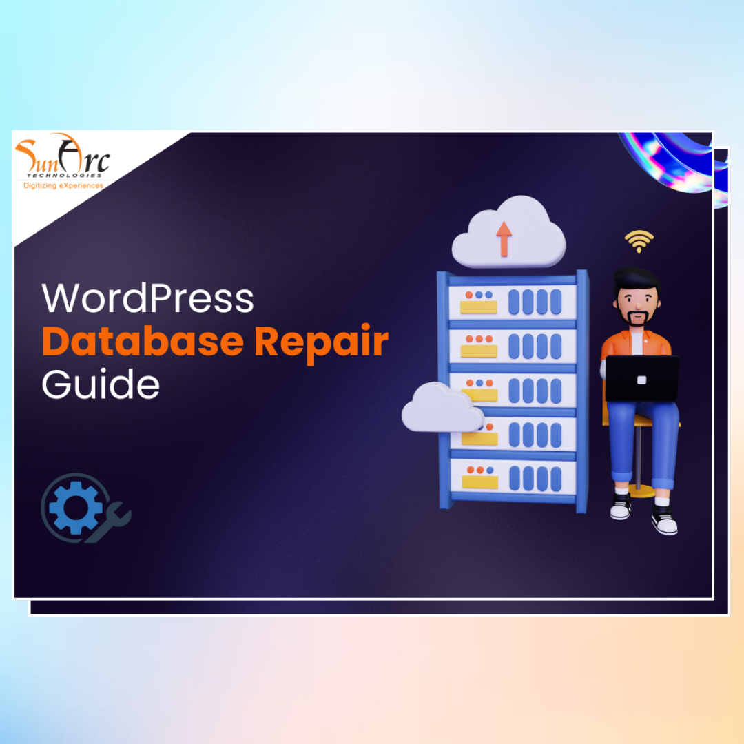 How to Repair Your WordPress Database And Prevent Future Issues?