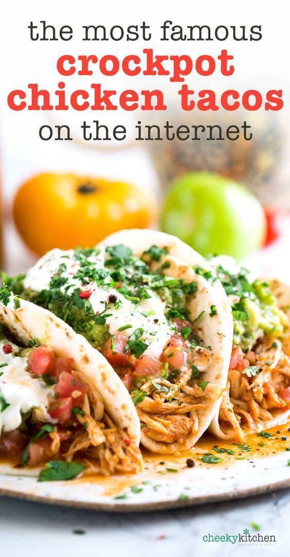 The Most Famous Crockpot Chicken Tacos on the Internet #mexicanchickentacos