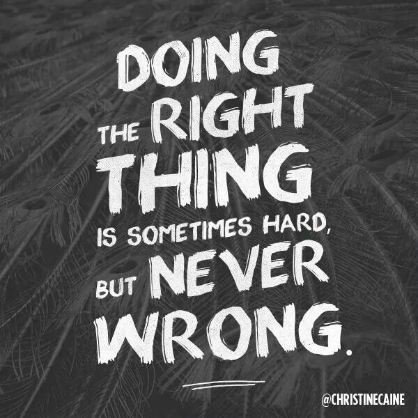The Right Thing Morning Scripture Best Quotes Life Quotes Superhero The Right Thing Morning Scripture Best Quotes Life Quotes Superhero