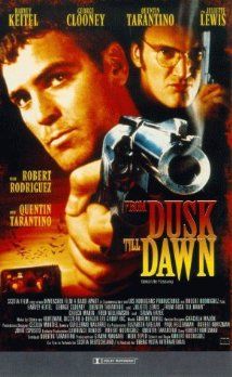From Dusk Till Dawn 1996 Dawn Movie Vampire Movies Horror Movie Posters