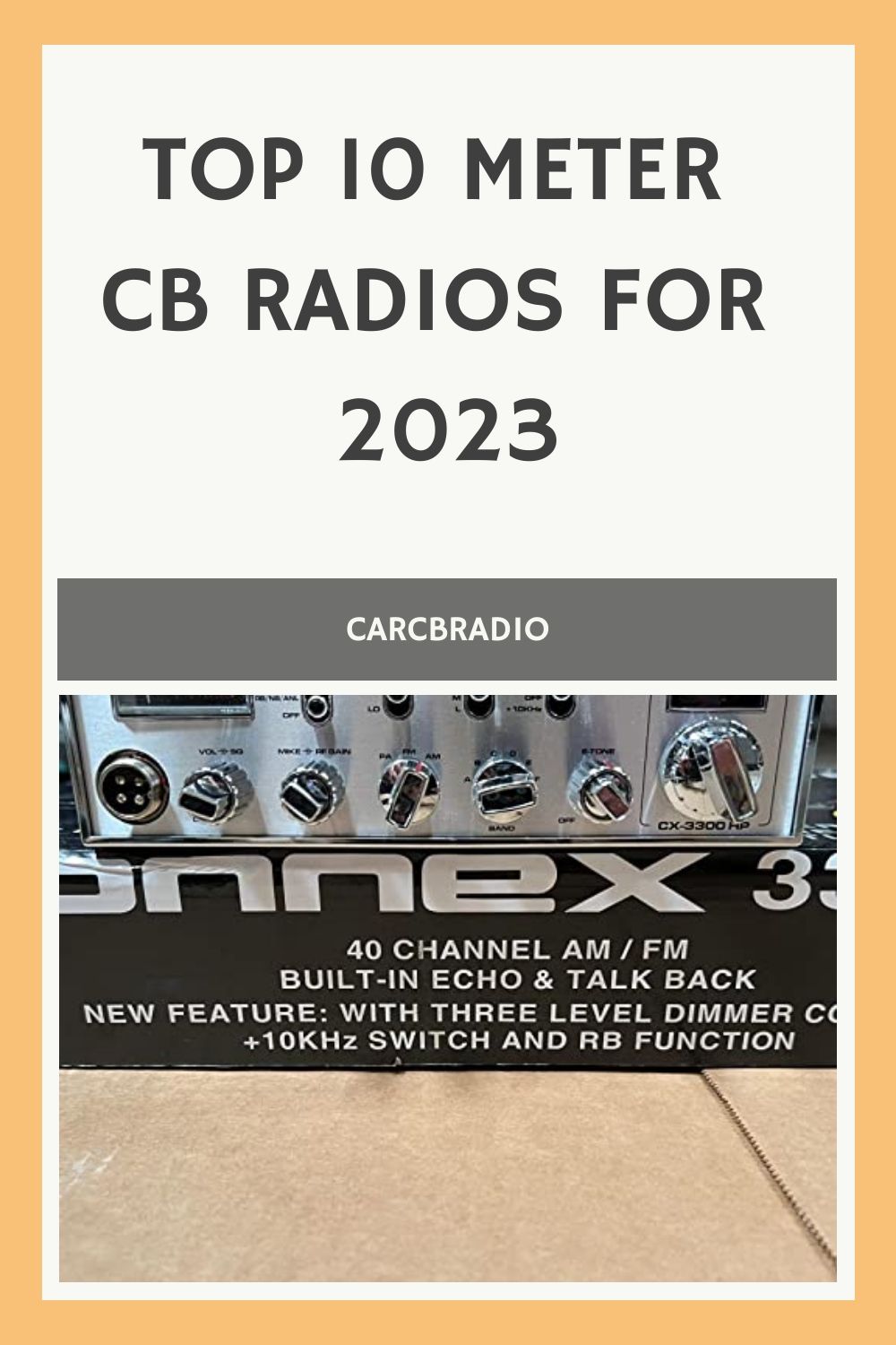 Top 10 10 Meter CB Radios